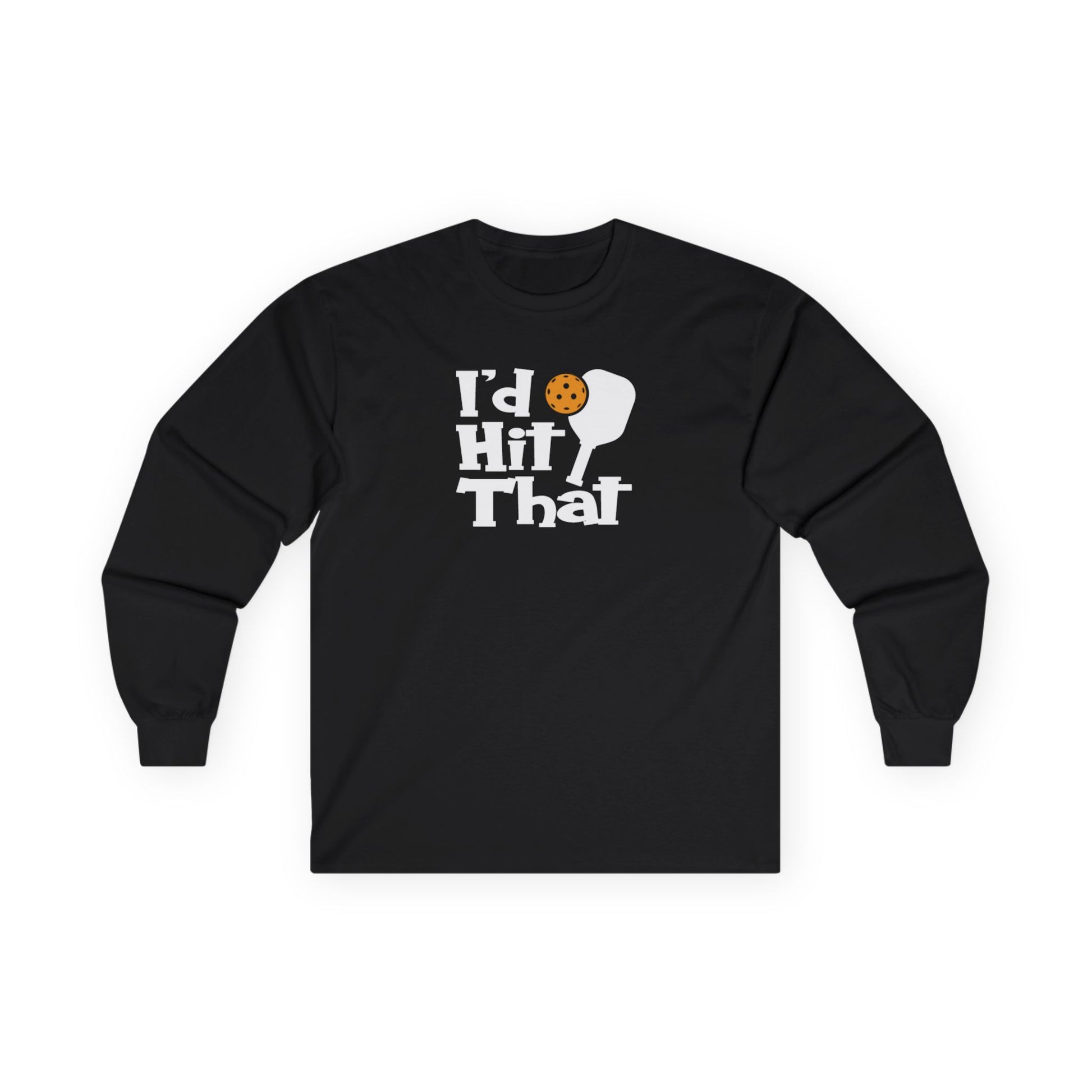 Women's Funny Pickleball Long Sleeves top - I'd Hit That Black
