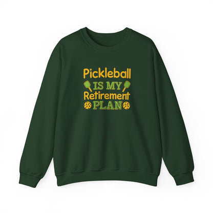Women's Pickleball Sweatshirt - Pickleball Is My Retirement Plan Green