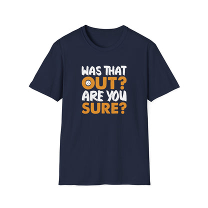 Women's Durable Pickleball T-shirt - Was That Out Are You Sure? Navy