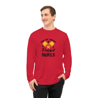 Men's Pickleball Long Sleeves top - Ask Me about My Pickleball Skills