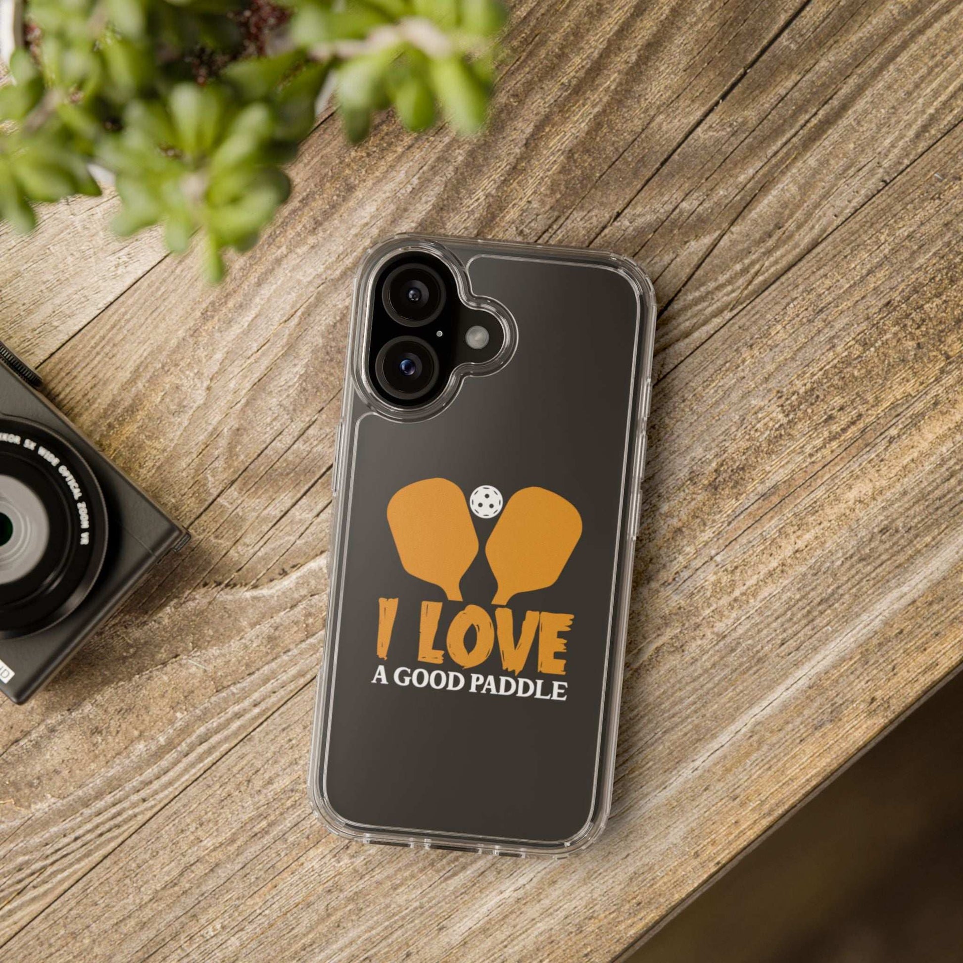 Pickleball Durable Phone case - I Love a Good Paddle