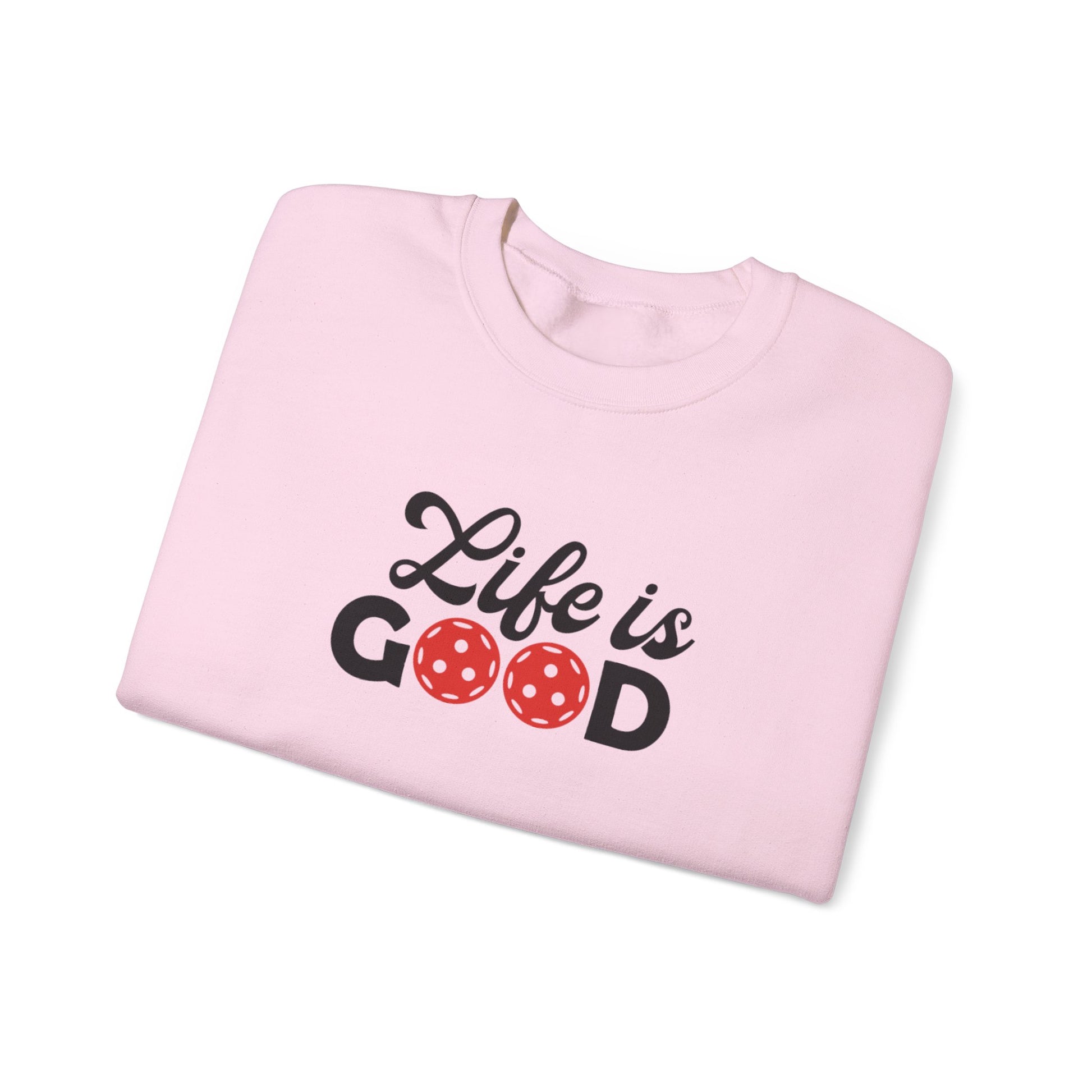 Women's Durable Pickleball Sweatshirt - Life is Good