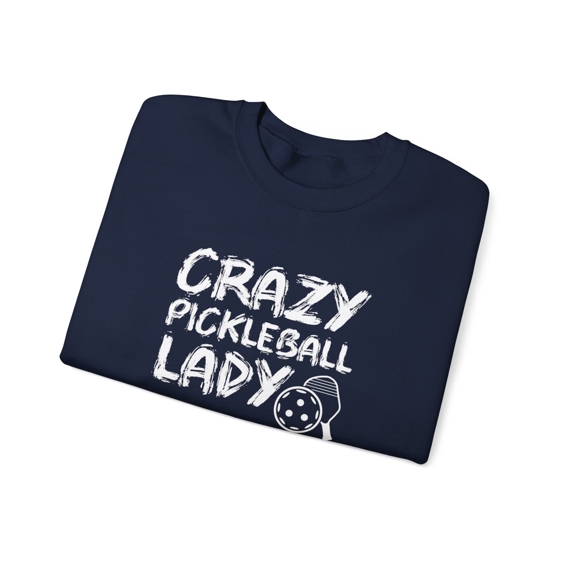 Women's Funny Pickleball Sweatshirt - Crazy Pickleball Lady