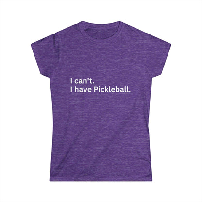 Women's Funny Pickleball T-Shirt - I Can'T, I Have Pickleball Purple