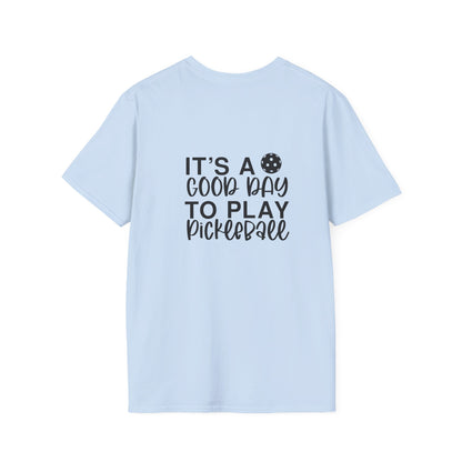Women's Soft Pickleball T-shirt - It's a Good Day to Play Pickleball