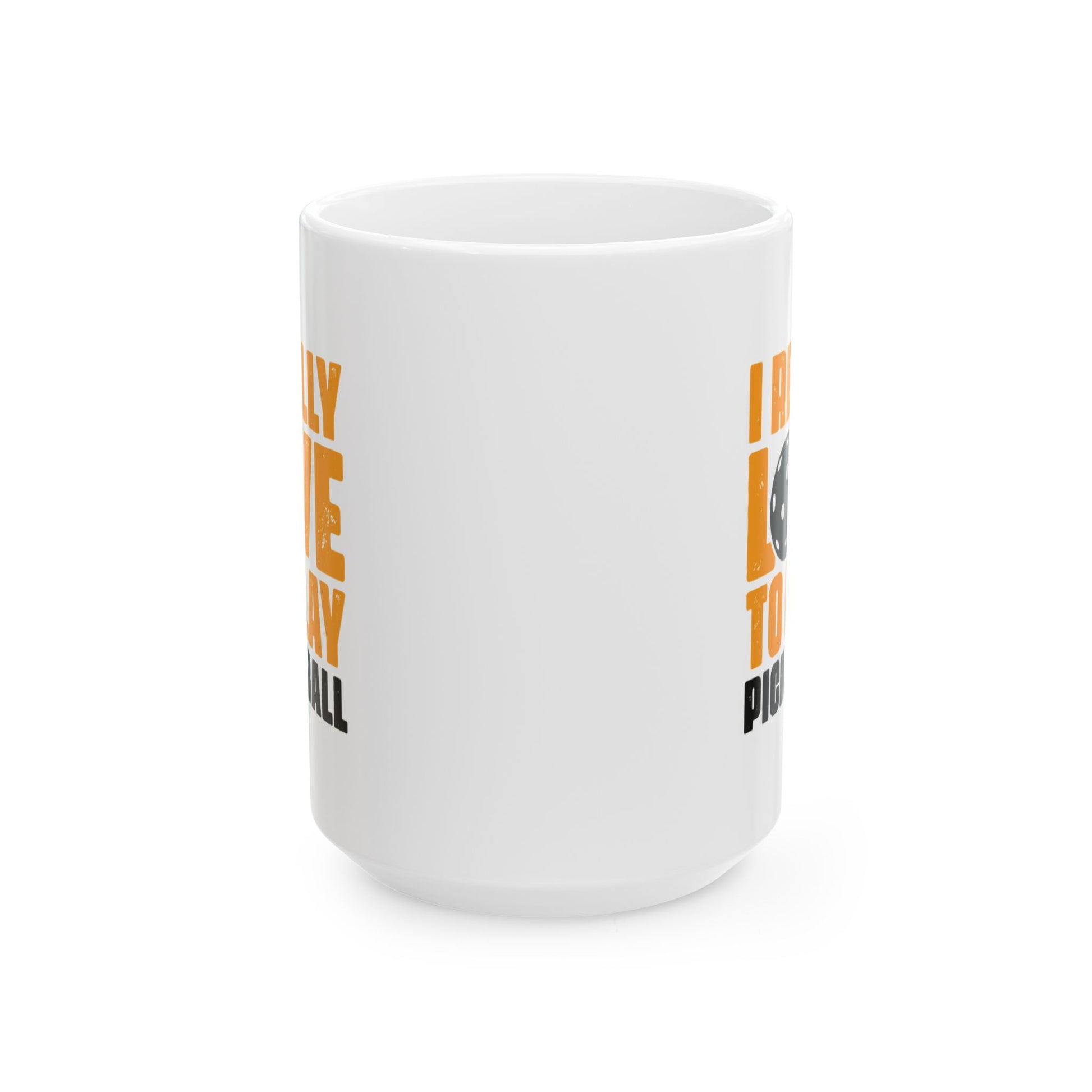 Pickleball Energetic Mug - I Really Love To Play Pickleball