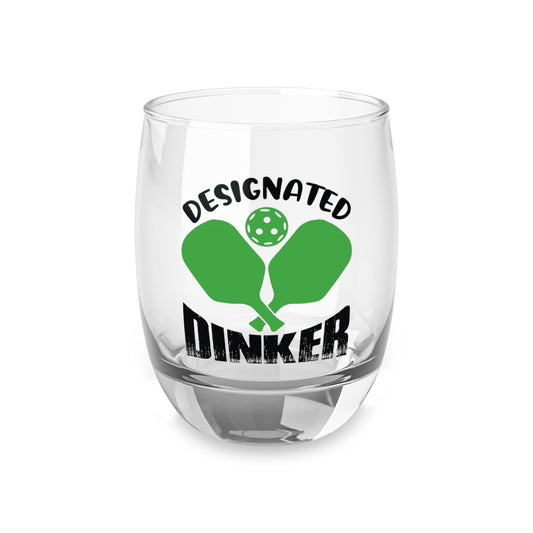 Pickleball Durable Whiskey Glass - Designated Dinker 6oz
