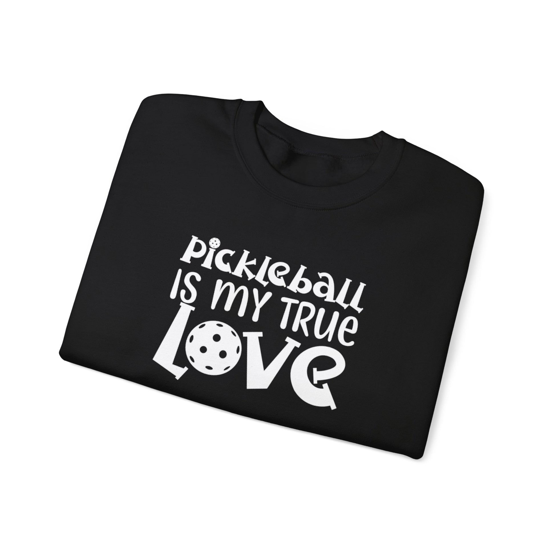 Women's Trendy Pickleball Sweatshirt - Pickleball is My True Love