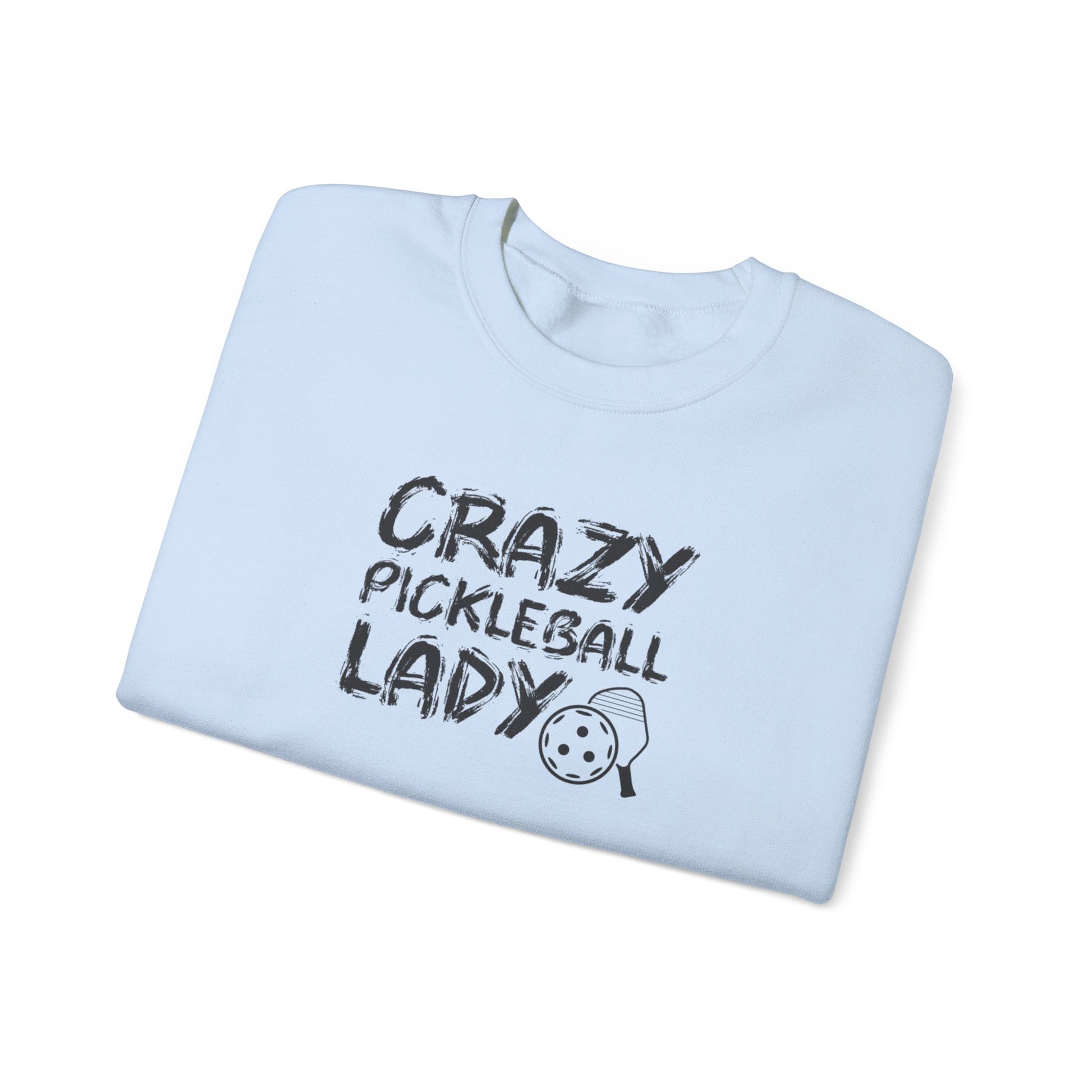 Women's Funny Pickleball Sweatshirt - Crazy Pickleball Lady