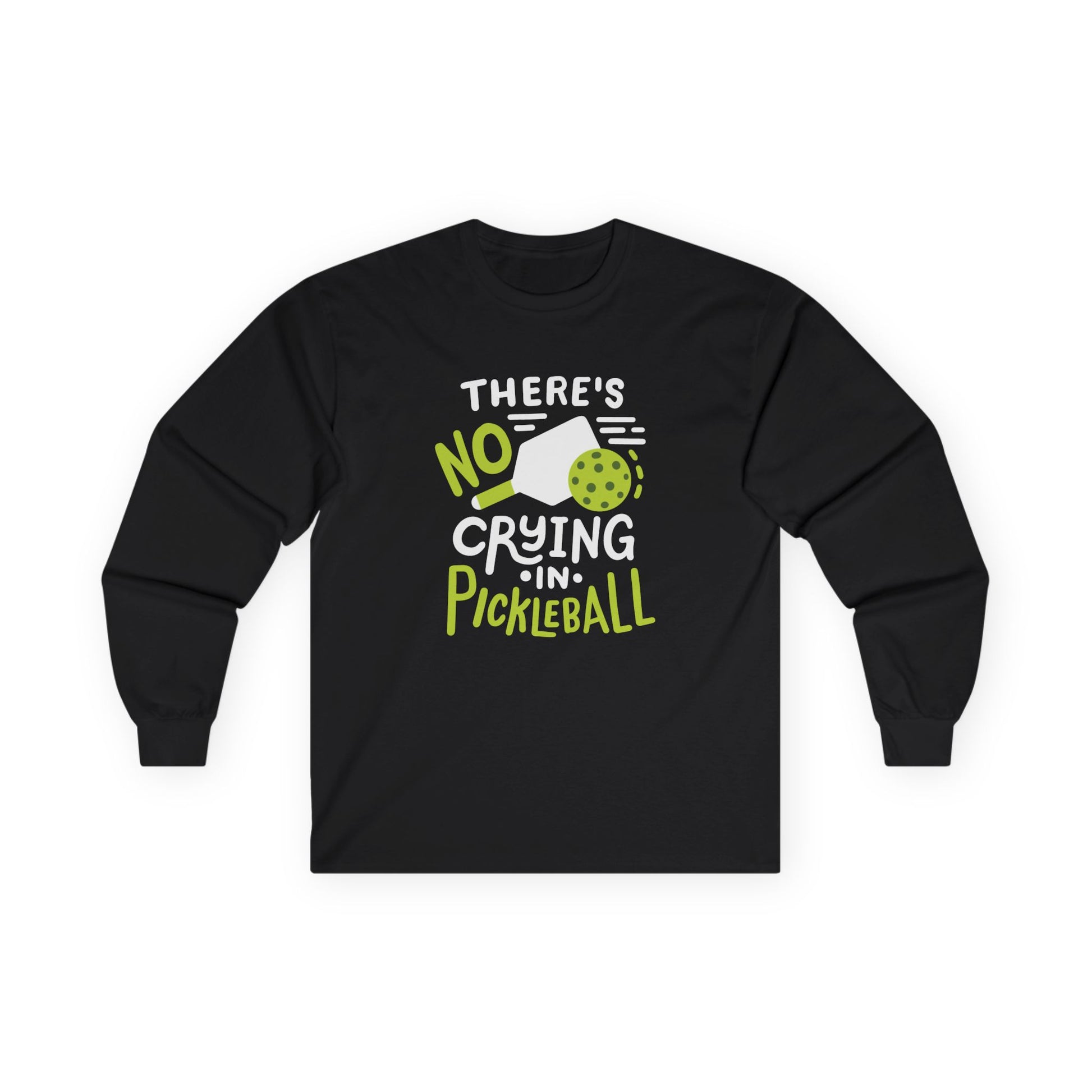 Men's Pickleball Long Sleeves top - There's No Crying in Pickleball Black