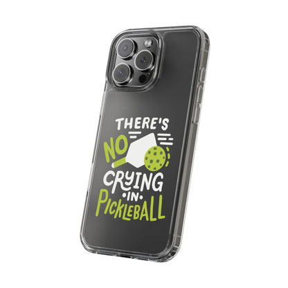 Pickleball Funny Phone case - There's No Crying in Pickleball
