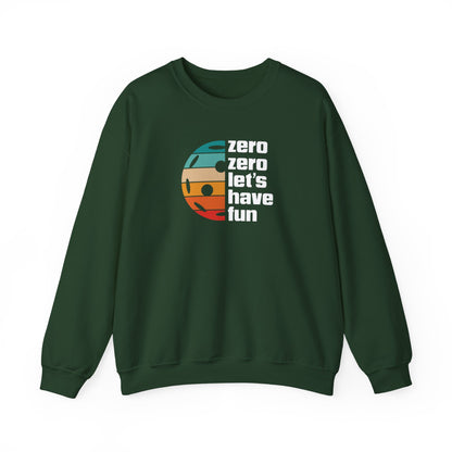 Men's Durable Pickleball Sweatshirt - Zero Zero Let's Have Fun Green