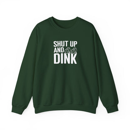 Women's Cool Pickleball Sweatshirt - Shut Up and Dink Green