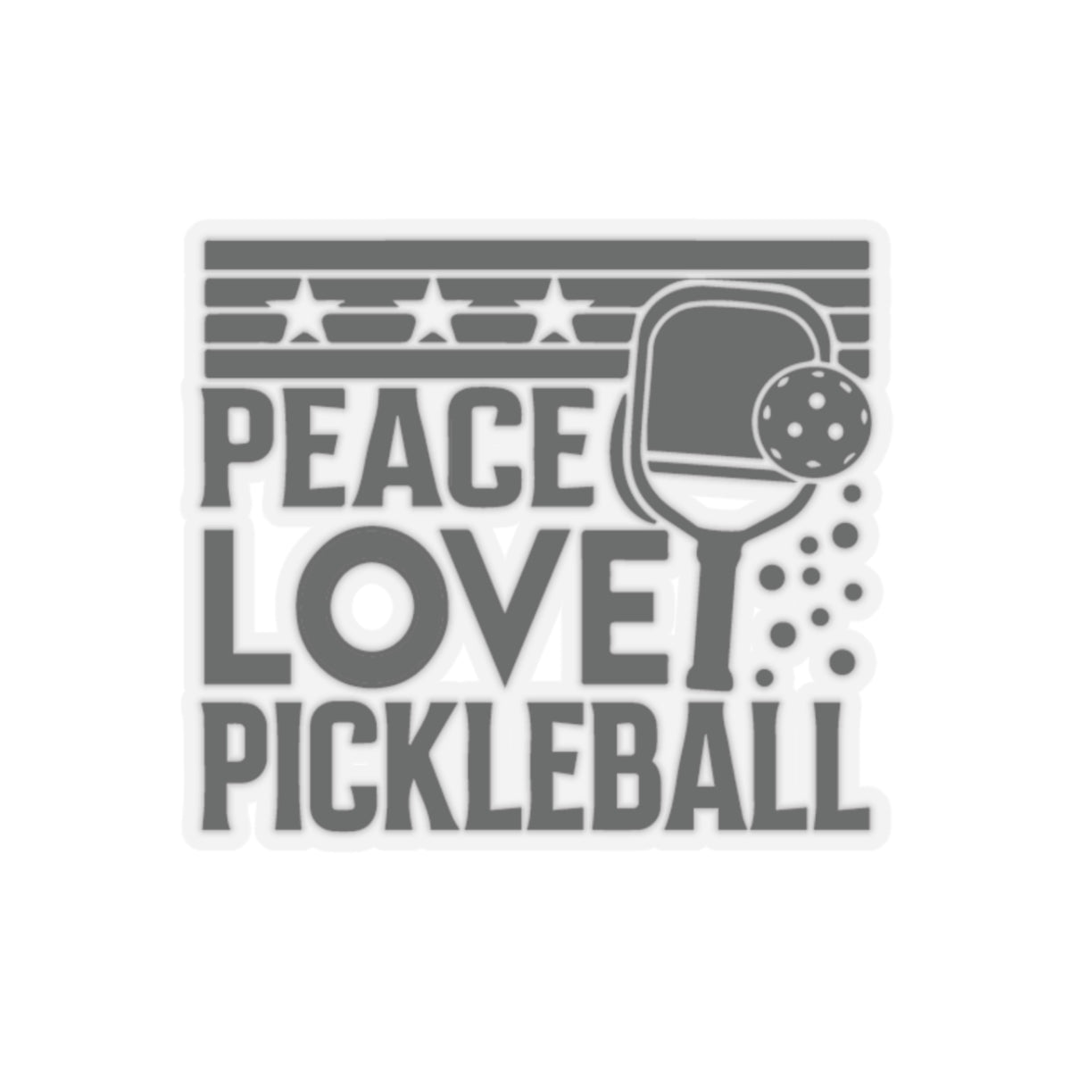 Pickleball Durable Stickers - Peace Love Pickleball 2" × 2"