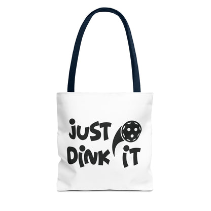 Pickleball Sporty Tote Bag - Just Dink It