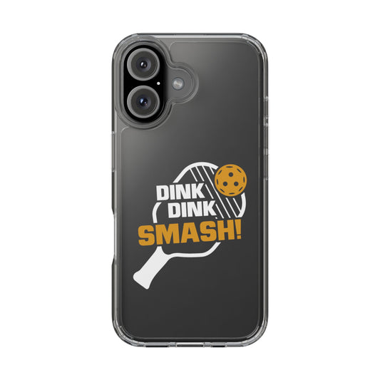 Pickleball Practical Phone case - Dink Dink Smash iPhone 16
