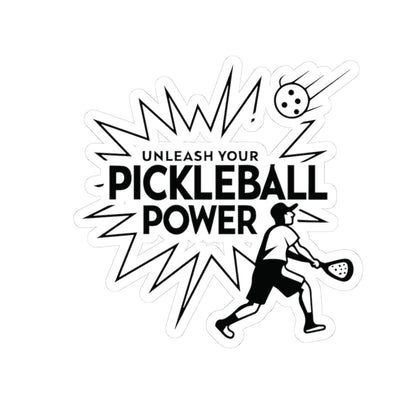 Pickleball Cool Stickers - UNLEASH YOUR PICKLEBALL POWER White