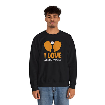 Men's Funny Pickleball Sweatshirt - I Love a Good Paddle