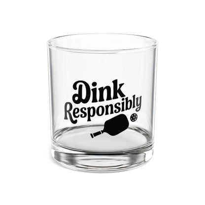 Pickleball Unique Rocks Glass - Dink Responsibly 10oz