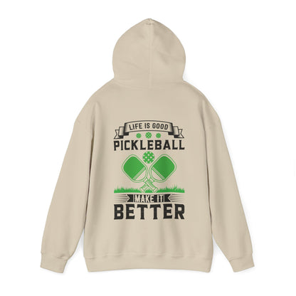 Men's Soft Pickleball Hoodie - Life is Good Pickleball Make It Better