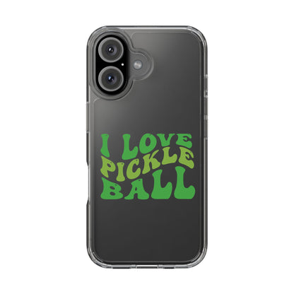 Pickleball Durable Phone case - I Love Pickleball Clear