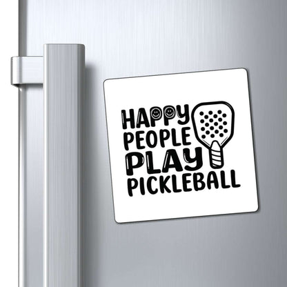 Pickleball Cheerful Magnet - Happy People Play Pickleball