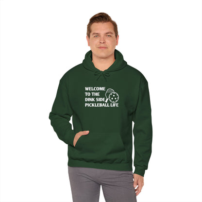 Men's Pickleball Hoodie - Welcome to the Dink Side Pickleball Life