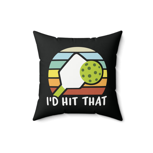 Pickleball Colorful Pillow - I'd Hit That