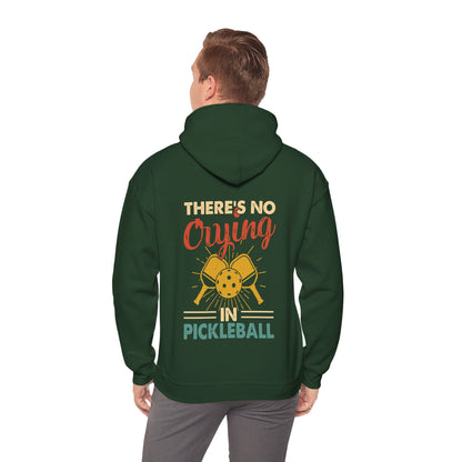 Men's Bold Pickleball Hoodie - There's No Crying in Pickleball