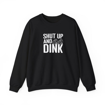 Men's Funny Pickleball Sweatshirt - Shut Up and Dink Black