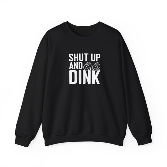Men's Funny Pickleball Sweatshirt - Shut Up and Dink Black