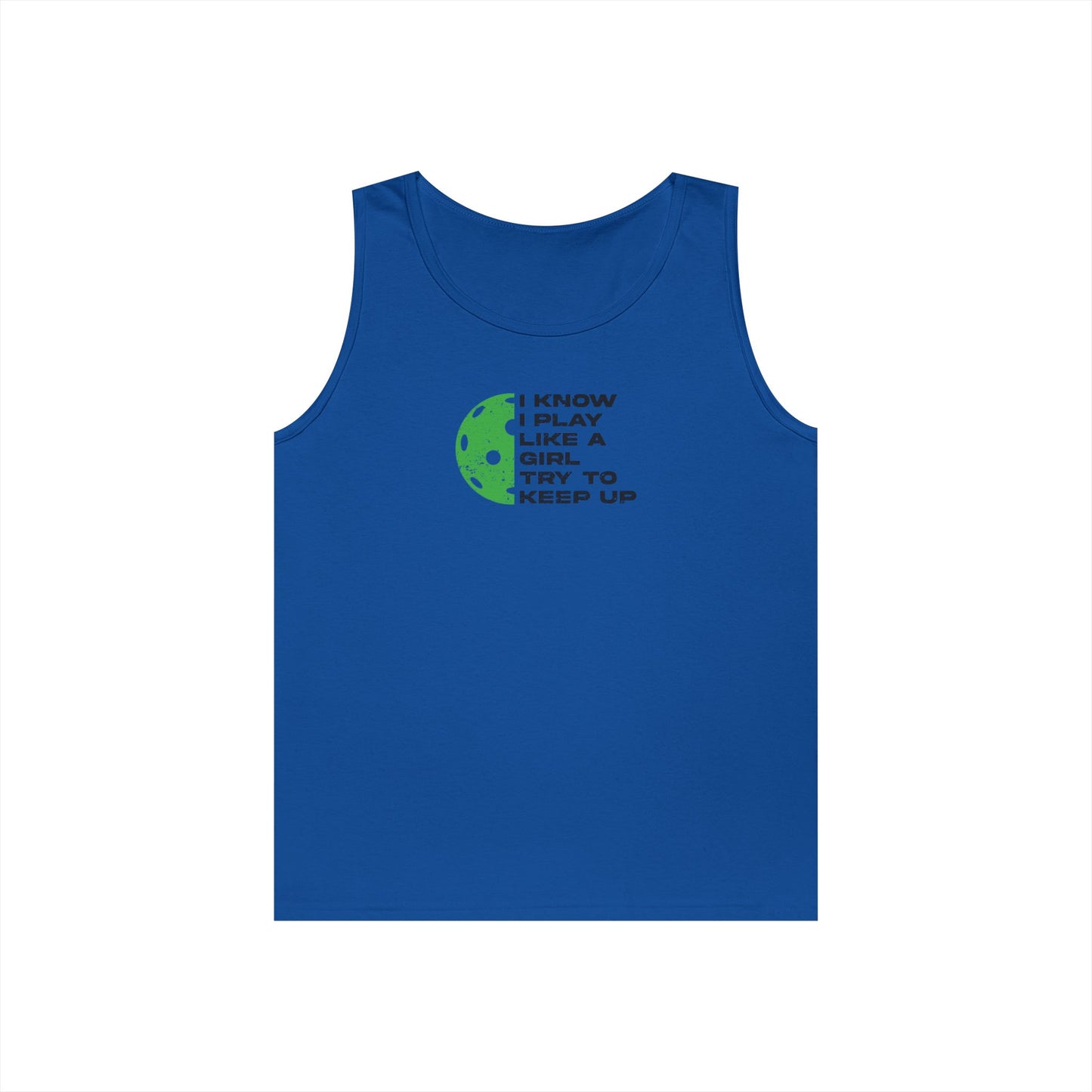 Women's Durable Pickleball Tank Top - Play Like a Girl Try to Keep Up Royal