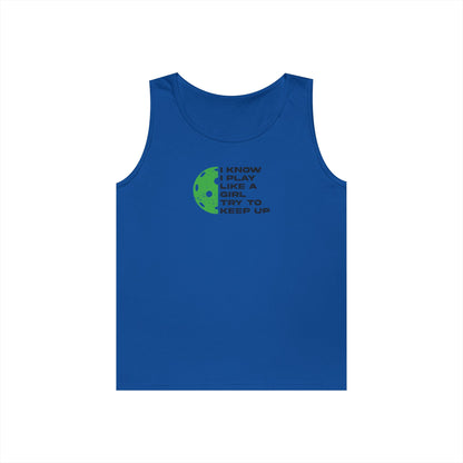 Women's Durable Pickleball Tank Top - Play Like a Girl Try to Keep Up Royal