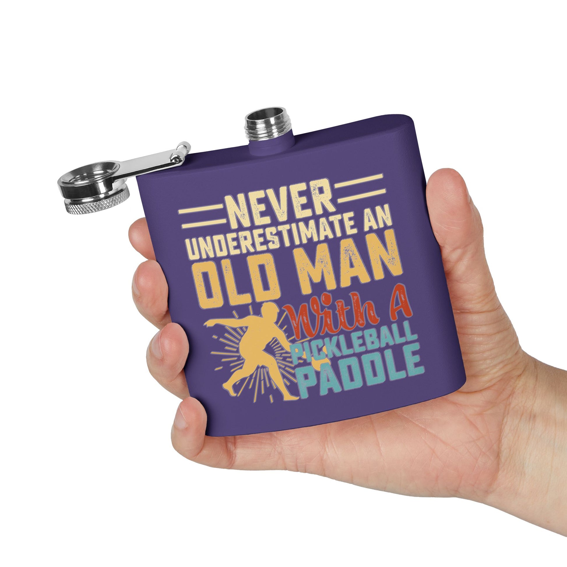 Pickleball Cool Flask - Never Underestimate an Old Man