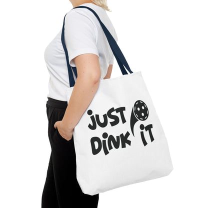 Pickleball Sporty Tote Bag - Just Dink It
