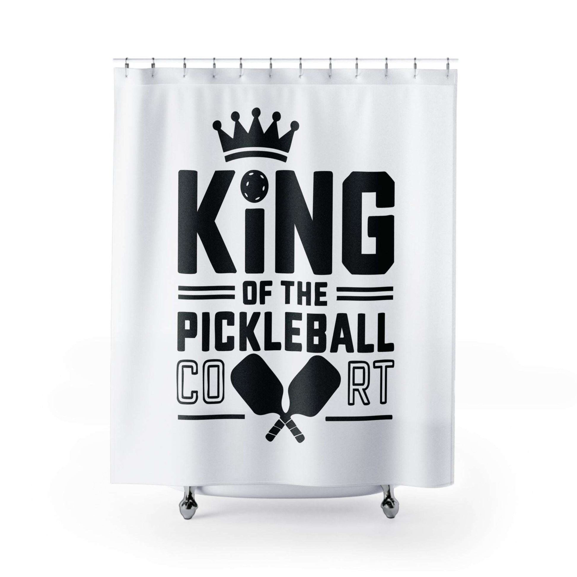 Pickleball Eye-Catching Shower Curtain - King of the Pickleball Court White