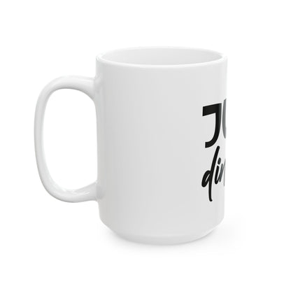 Pickleball Witty Mug - Just Dink It