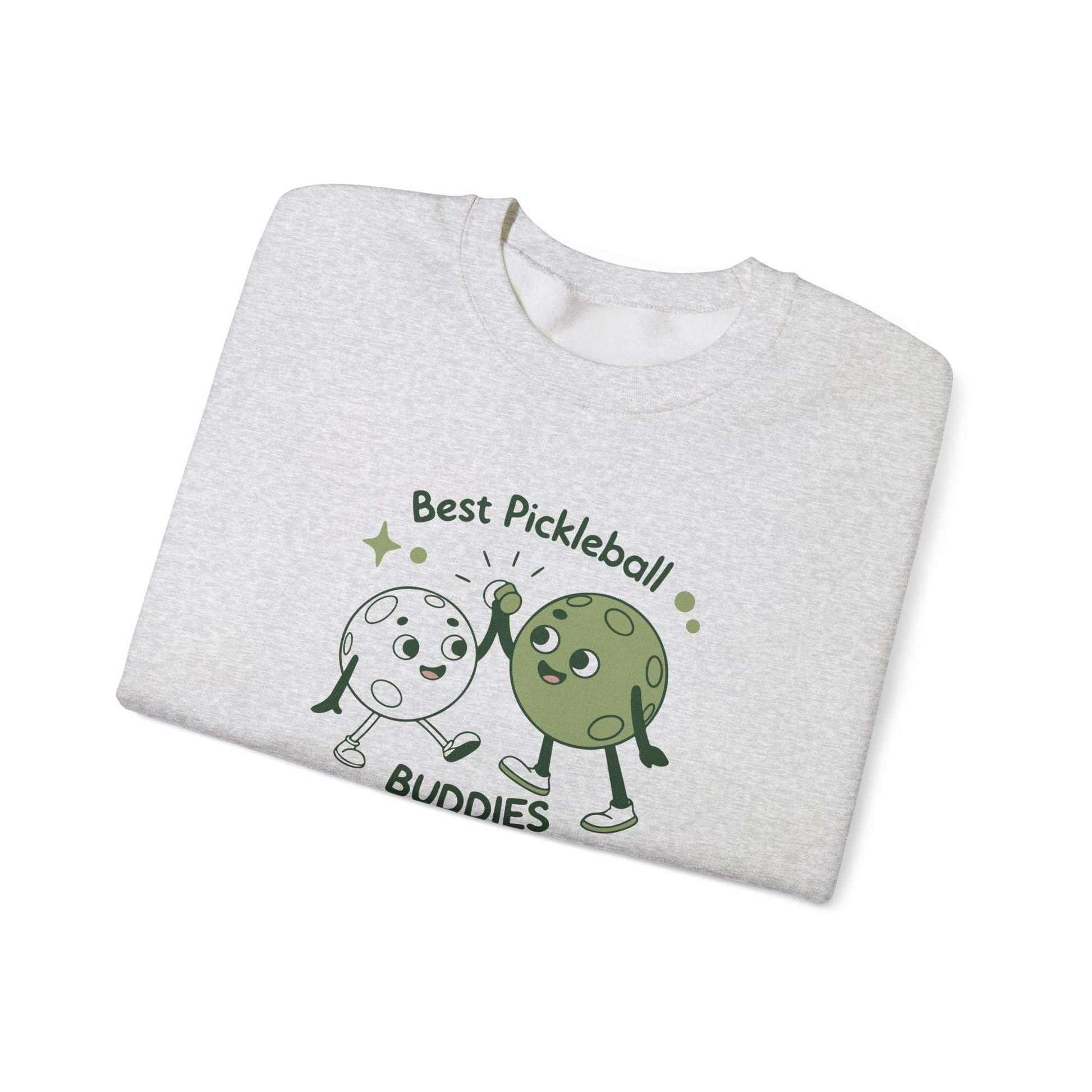 Women's Cute Pickleball Sweatshirt - Best Pickleball Buddies