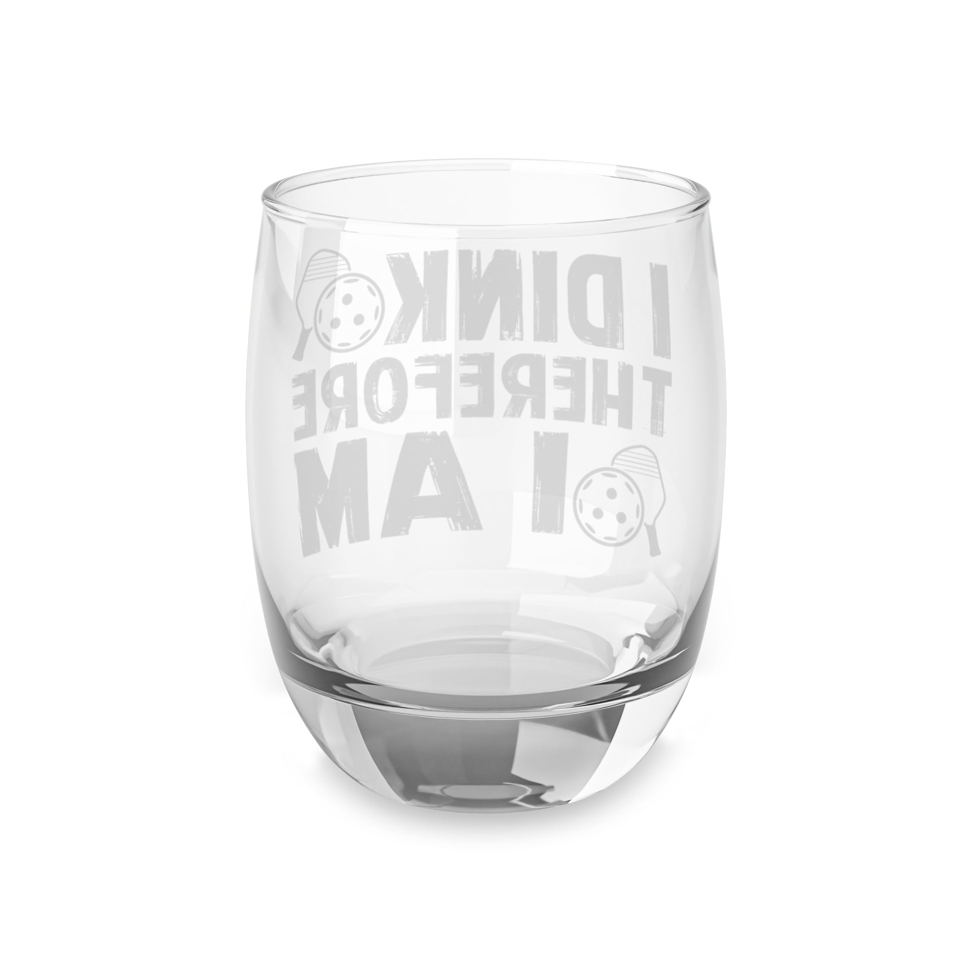 Pickleball Eye-Catching Whiskey Glass - I Dink Therefore I Am