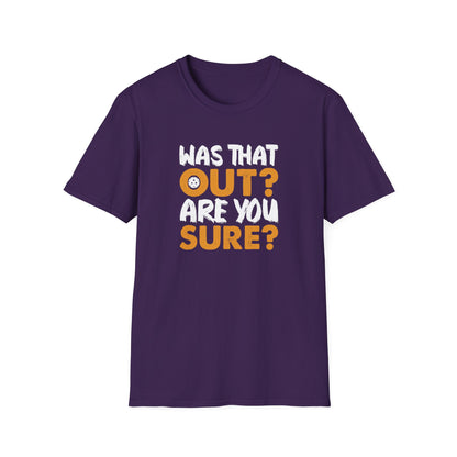 Women's Durable Pickleball T-shirt - Was That Out Are You Sure? Purple