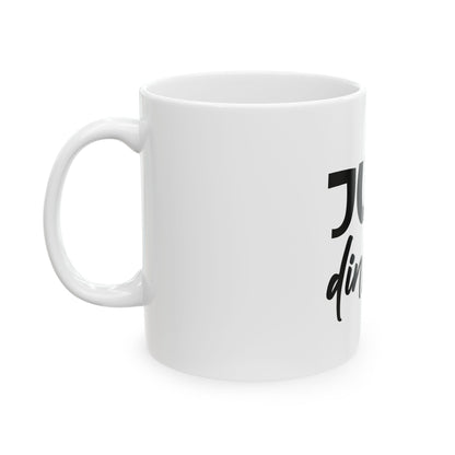 Pickleball Witty Mug - Just Dink It