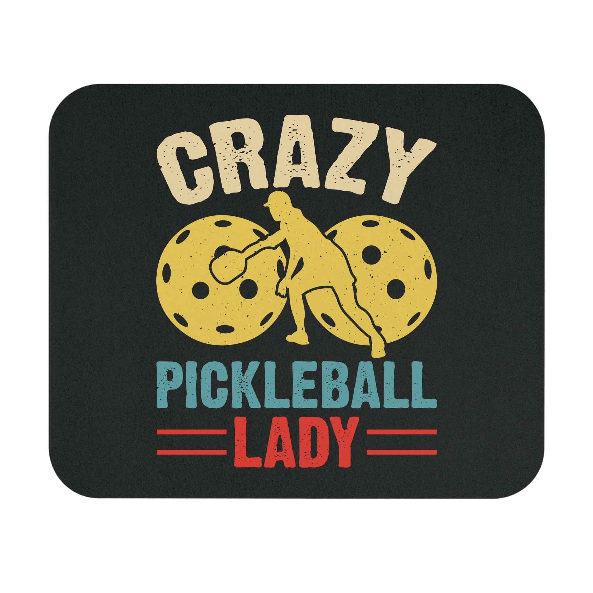 Pickleball Funny Mouse pad - Crazy Pickleball Lady Black