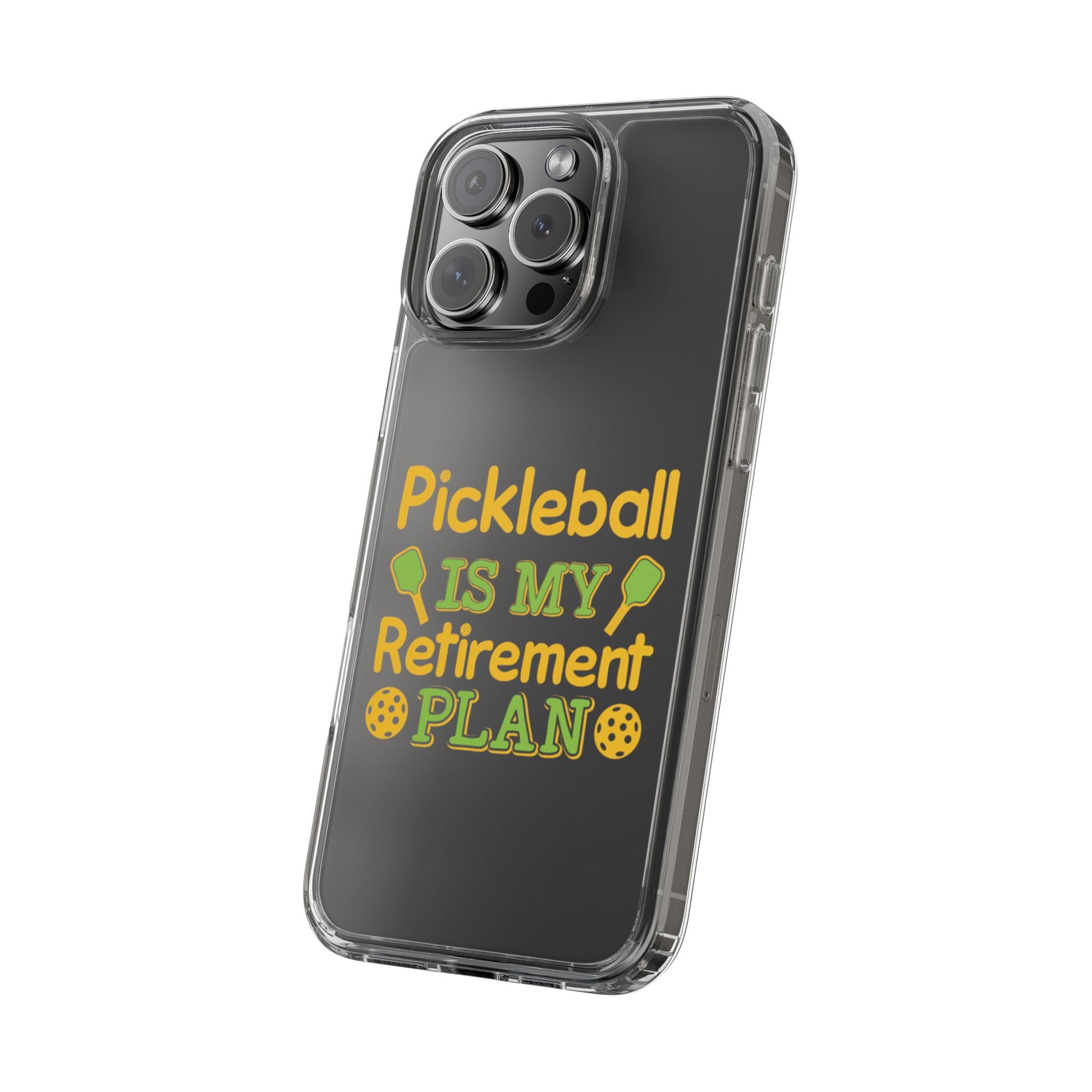 Pickleball Funny Phone case - Pickleball Is My Retirement Plan