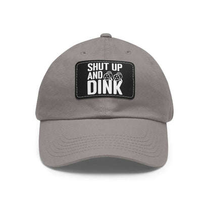 Pickleball Funny Cap - Shut Up and Dink Grey
