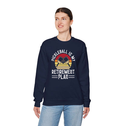 Women's Cool Pickleball Sweatshirt - Pickleball Is My Retirement Plan