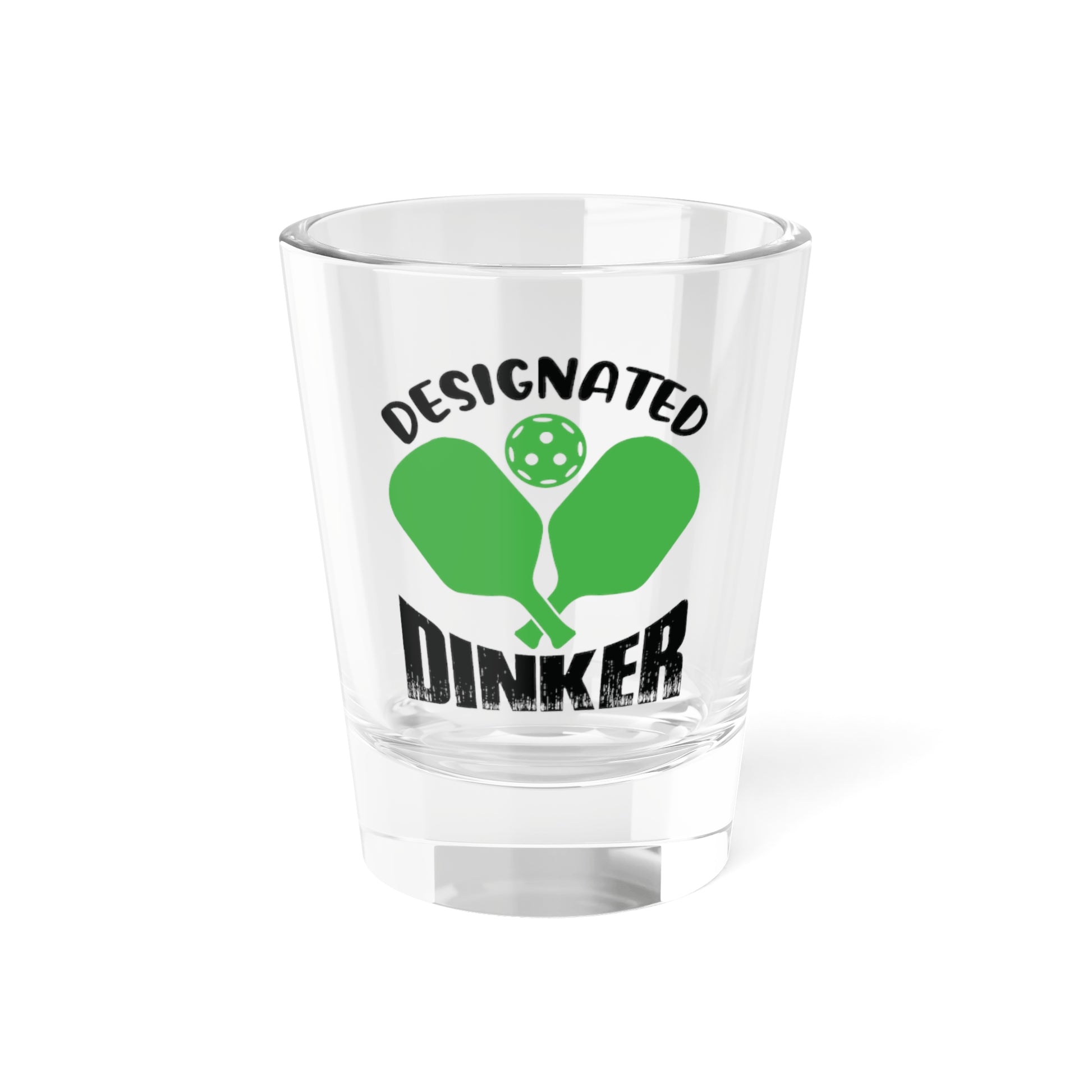 Pickleball Quirky Shot Glass - Designated Dinker Clear