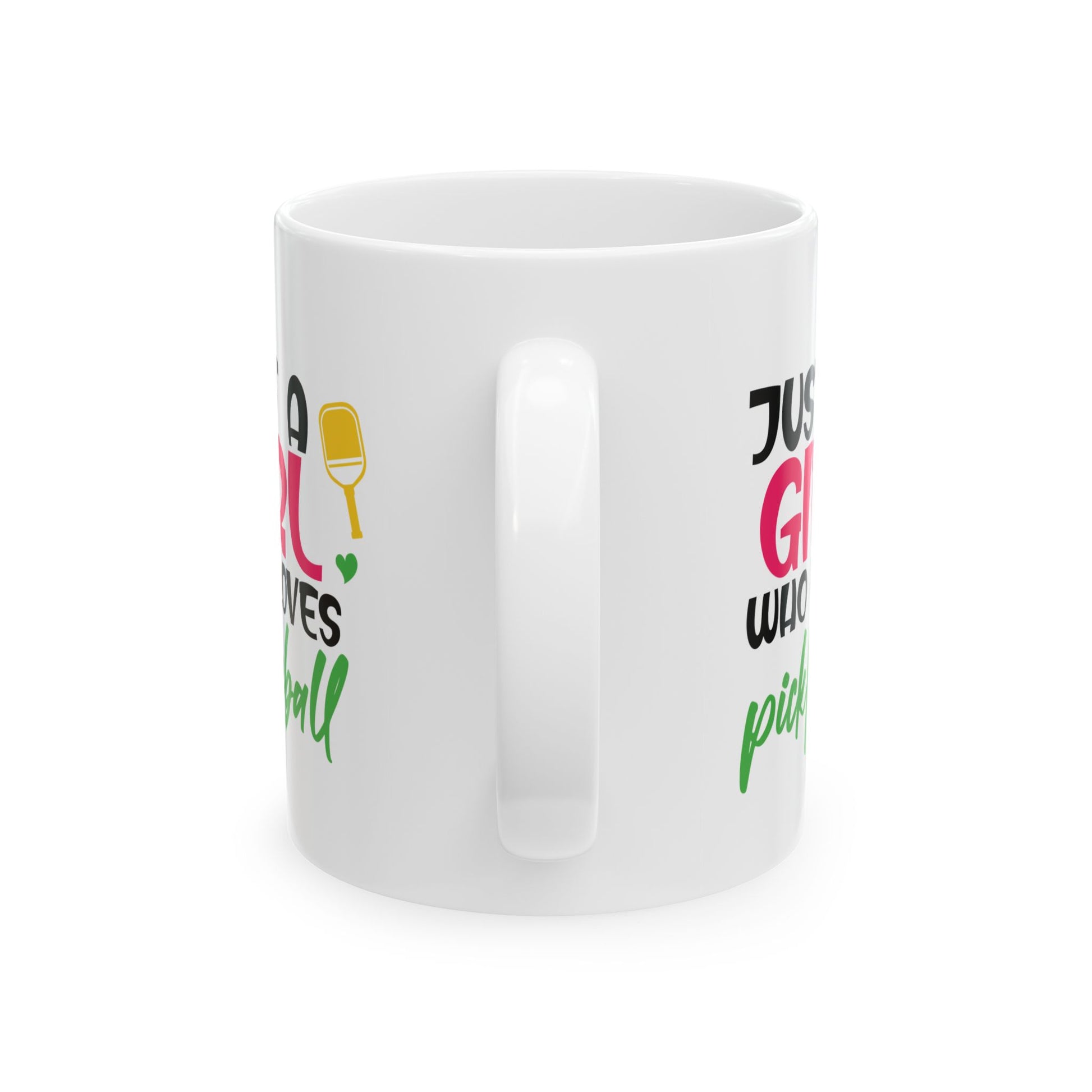 Pickleball Cute Mug - Just a girl who loves Pickleball