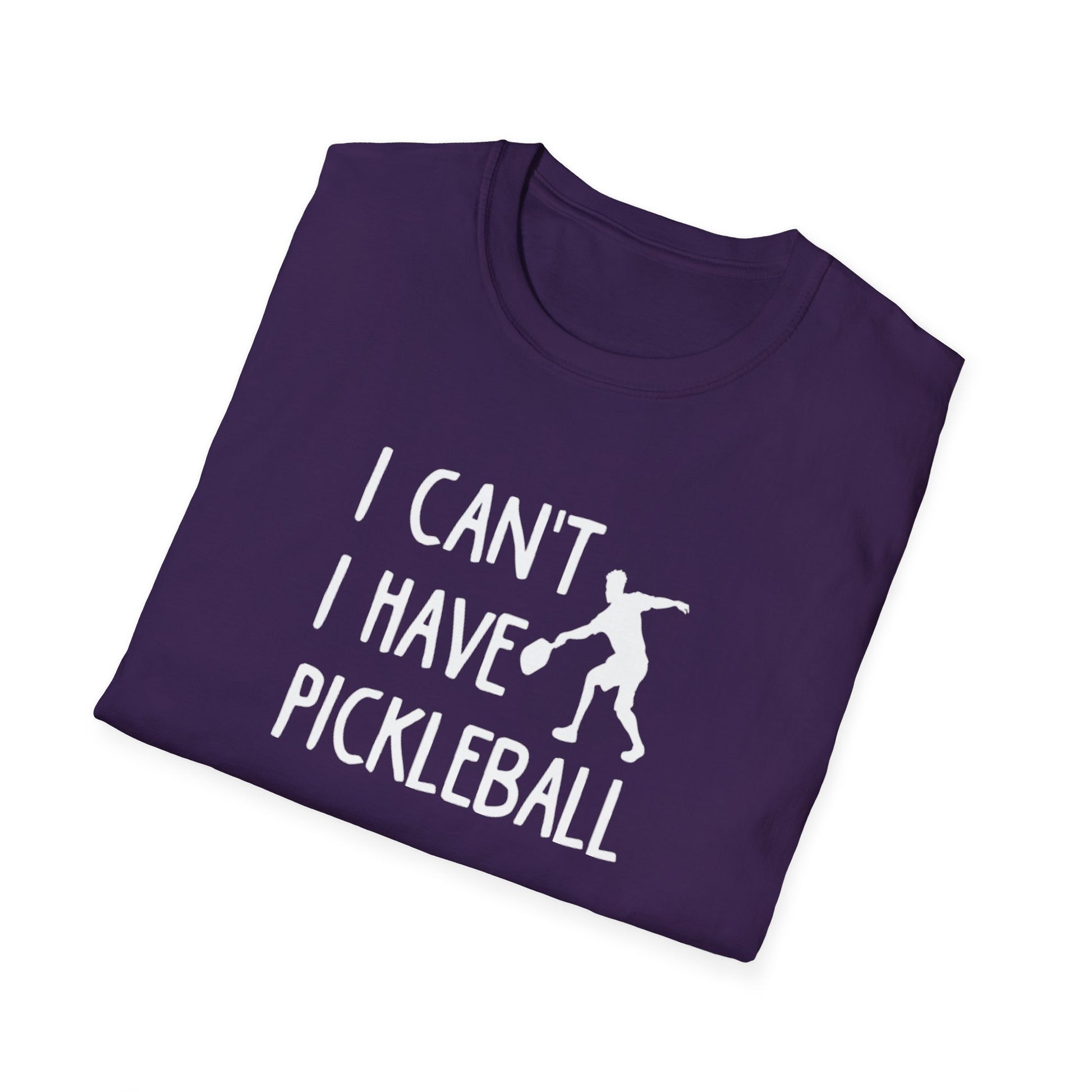 Men's Witty Pickleball T-shirt - I Can't I Have Pickleball