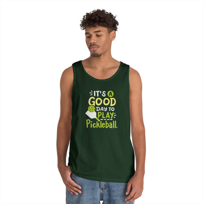 Men's Pickleball Tank Top - It's a Good Day to Play Pickleball