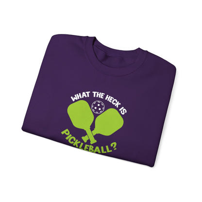 Women's Funny Pickleball Sweatshirt - What the Heck Is Pickleball?
